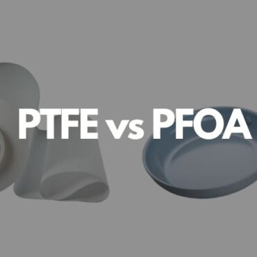 PTFE vs PFOA