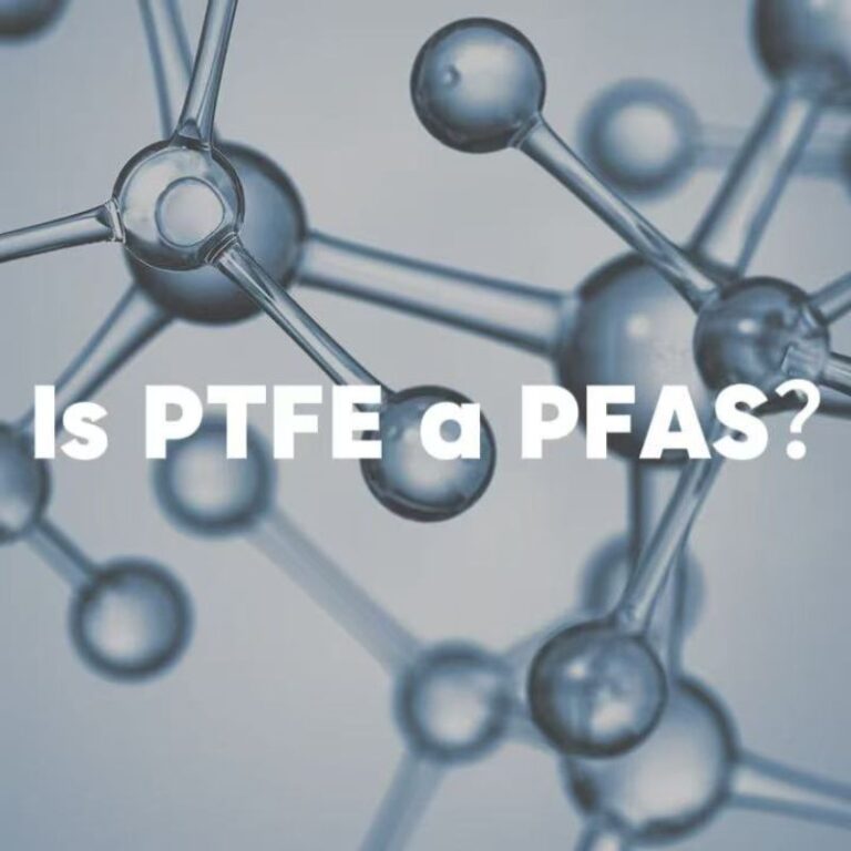 Is PTFE a PFAS？